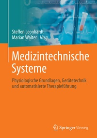 Enlarge image Cover: Medizintechnische Systeme - Springer Vieweg
