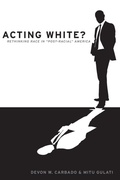 Cover: Acting White? - Oxford University Press Inc