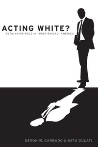 Enlarge image Cover: Acting White? - Oxford University Press Inc