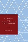 Cover: I. L. Peretz and the Making of Modern Jewish Culture - University of Washington Press