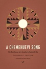 Cover: A Chemehuevi Song - University of Washington Press