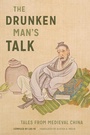 Bild: The Drunken Man's Talk - University of Washington Press