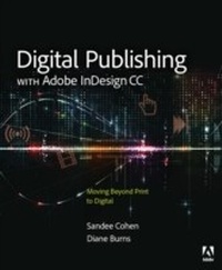 Enlarge image Cover: Digital Publishing with Adobe InDesign CC - Adobe Press,U.S.