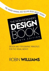 Enlarge image Cover: The Non-Designer's Design Book - Peachpit Press