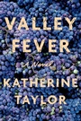 Cover: Valley Fever - Farrar, Straus and Giroux