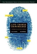 Cover: Life-Course Criminology : Contemporary and Classic Readings (Non-InfoTrac Version) - Wadsworth Publishing Co Inc