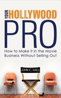 Cover: Your Hollywood Pro - Retinue Media LLC