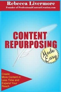 Enlarge image Cover: Content Repurposing Made Easy - Professional Content Creation