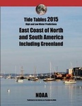 Cover: Tide Tables 2015 East Coast of North and South America, Including Greenland - North Wind Publishing
