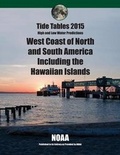Cover: Tide Tables 2015 West Coast of North and South America Including Hawaii - North Wind Publishing