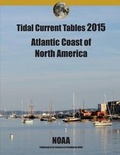 Cover: Tidal Current Tables 2015 Atlantic Coast of North America - North Wind Publishing