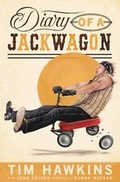 Cover: Diary of a Jackwagon - Thomas Nelson Publishers