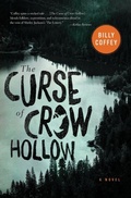 Cover: The Curse of Crow Hollow - Thomas Nelson Publishers