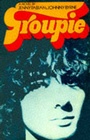 Cover: Groupie - Omnibus Press