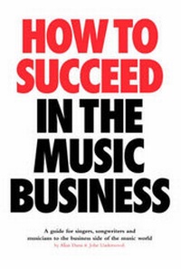 Enlarge image Cover: How To Succeed In The Music Business - Music Sales Ltd