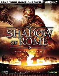 Enlarge image Cover: Shadow of Rome (TM) Official Strategy Guide - Prima Games