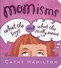 Cover: Momisms - Andrews McMeel Publishing