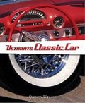 Cover: The Ultimate Classic Car Book - DK Publishing (Dorling Kindersley)
