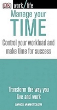 Cover: Manage Your Time - DK Publishing (Dorling Kindersley)