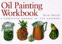 Abbildung von: Oil Painting Workbook - David & Charles