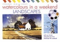 Cover: Watercolours in a Weekend - David & Charles