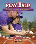 Cover: Play Ball - Crabtree Publishing Co,US