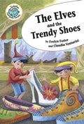 Cover: The Elves and the Trendy Shoes - Crabtree Publishing Company