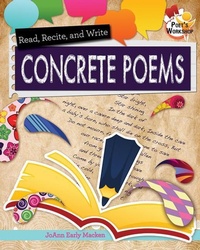 Enlarge image Cover: Read, Recite, and Write Concrete Poems - Crabtree Classics