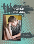 Cover: Dealing With Loss - Crabtree Publishing Co,US