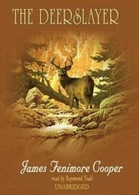 Enlarge image Cover: The Deerslayer Lib/E - Blackstone Publishing