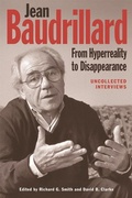 Cover: Jean Baudrillard: From Hyperreality to Disappearance - Edinburgh University Press