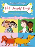Cover: Hot Diggity Dogs - Henry Holt and Co. (BYR)