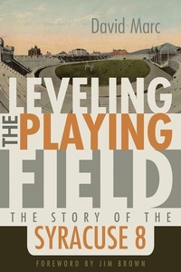 Enlarge image Cover: Leveling the Playing Field - Syracuse University Press