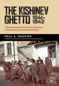 Cover: The Kishinev Ghetto, 1941-1942 - The University of Alabama Press