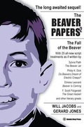 Cover: The Beaver Papers 2 - Atomic Drop Press