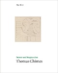 Cover: Painter and Pataphysician Thomas Chimes - Marquand Books Inc