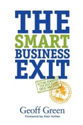 Cover: The Smart Business Exit - Geoff Green