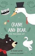 Cover: Crane and Bear Stick Their Necks Out - Oblonsky Editions