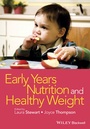 Cover: Early Years Nutrition and Healthy Weight - Wiley-Blackwell