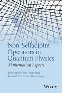 Abbildung von: Non-Selfadjoint Operators in Quantum Physics - Wiley