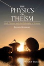 Cover: The Physics of Theism - Wiley-Blackwell