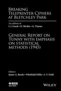 Cover: Breaking Teleprinter Ciphers at Bletchley Park - Wiley-IEEE Press