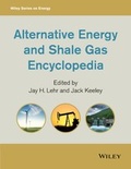 Cover: Alternative Energy and Shale Gas Encyclopedia - Wiley