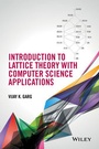 Cover: Introduction to Lattice Theory with Computer Science Applications - Wiley
