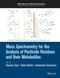 Cover: Mass Spectrometry for the Analysis of Pesticide Residues and their Metabolites - Wiley