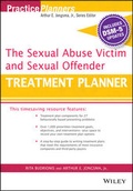 Cover: The Sexual Abuse Victim and Sexual Offender Treatment Planner, with DSM 5 Updates - Wiley