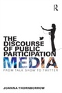 Cover: The Discourse of Public Participation Media - Routledge