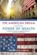 Cover: The American Dream and the Power of Wealth - Routledge