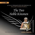 Cover: The Two Noble Kinsmen Lib/E - Arkangel