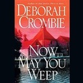 Cover: Now May You Weep - Blackstone Publishing